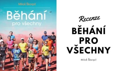 Recenze knihy Běhání pro všechny