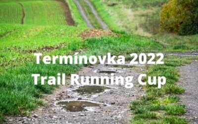 Trail Running Cup – termínovka 2022