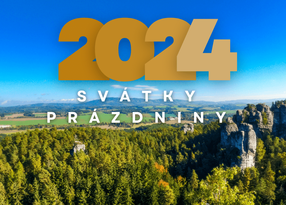Státní svátky a prázdniny 2024