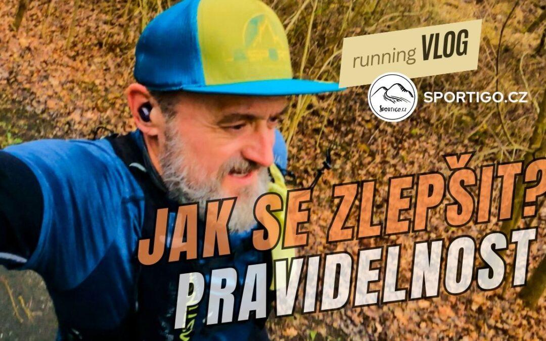 Cesta ke zlepšení: Pravidelnost